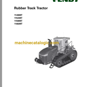 Fendt 1149mt, 1154mt, 1159mt, 1165mt Rubber Track Tractor Workshop Service Manual (79037288C)