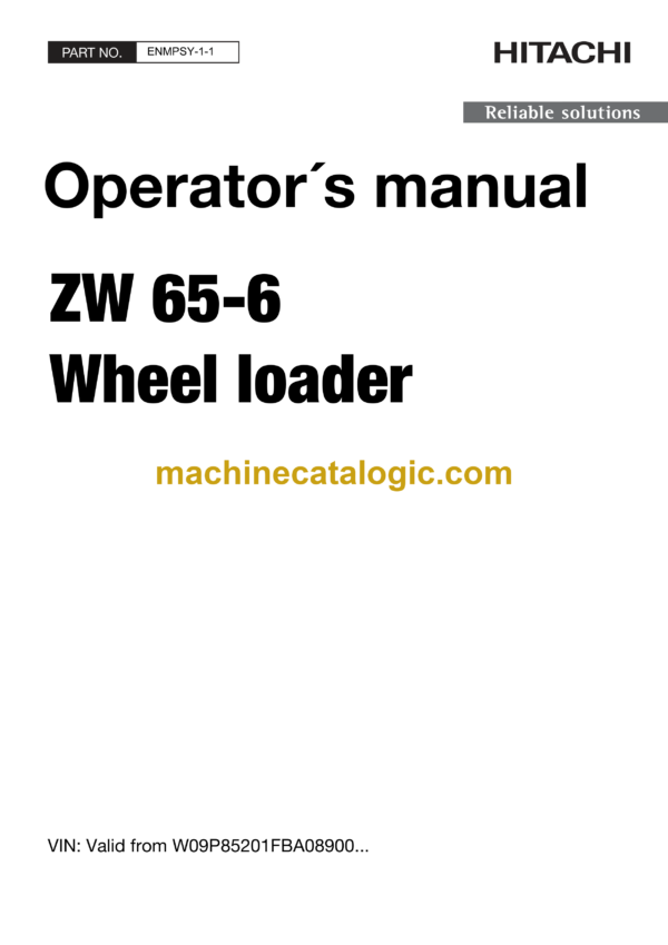 Hitachi ZW65-6 Wheel Loader Operator's Manual (ENMPSY-1-1)