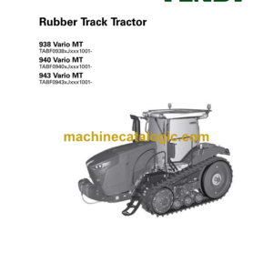 Fendt 938, 940, 943 Vario MT Rubber Track Tractor Operator's Manual