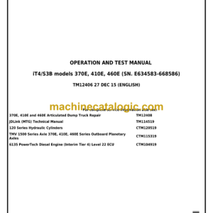 John Deere 370E, 410E, 460E Articulated Dump Truck Diagnostic Operation and Test Manual (TM12406)