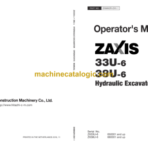 Hitachi ZX33U-6, 38U-6 Hydraulic Excavator Operator's Manual (ENMADR-EN1-1, ENMADR-EN1-2, ENMADR-EN1-3, ENMADR-EN2-1)