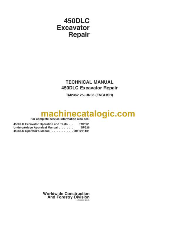 John Deere 450DLC Excavator Repair Technical Manual (TM2362)