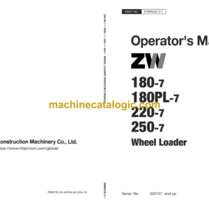 Hitachi ZW180-7,ZW180PL-7,ZW220-7,ZW250-7 Wheel Loader Operator's Manual (ENMNUD-3-1)