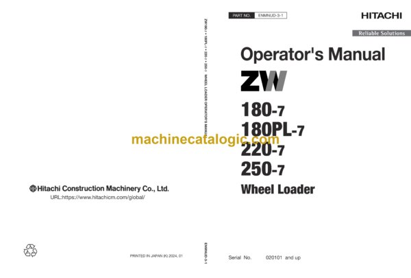 Hitachi ZW180-7,ZW180PL-7,ZW220-7,ZW250-7 Wheel Loader Operator's Manual (ENMNUD-3-1)