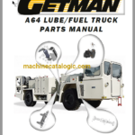 GETMAN A64 Lube-Fuel Truck Parts Manual