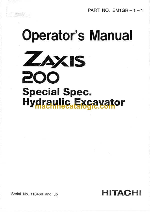 Hitachi ZX200 Hydraulic Excavator Operator's Manual (EM1GR-1-1)