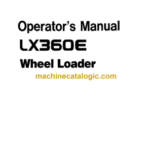 Hitachi LX360E Wheel Loader Operator's Manual (OW-H83AEH)