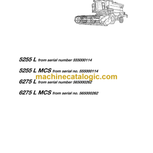 Fendt 5255L, 5255L MCS, 6275L, 6275L MCS Combine Harvesting Operator's Manual (555000114, 565000262)