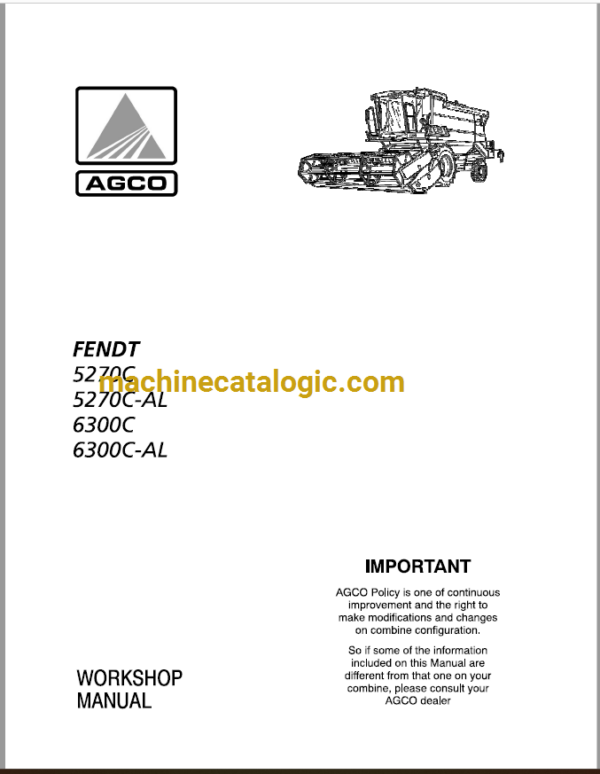 Fendt Agco 5270C, 5270C AL, 6300C, 6300C AL Workshop Manual