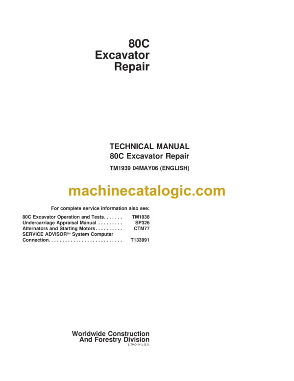 John Deere 80C Excavator Repair Technical Manual (TM1939)