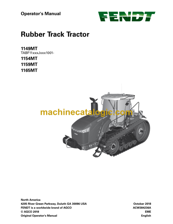 Fendt 1149MT, 1154MT, 1159MT, 1165MT Rubber Track Tractor Operator's Manual