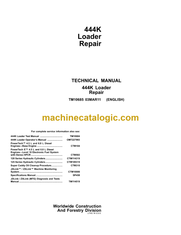 John Deere 444K Loader Repair Technical Manual (TM10685)