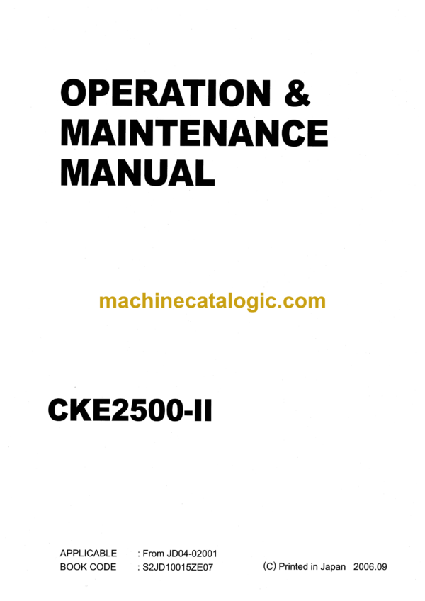 Kobelco CKE2500-2 Crawler Crane Operation & Maintenance Manual (S2JD10015ZE07)