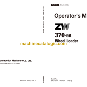 Hitachi ZW370-5A Wheel Loader Operator's Manual (ENMNH9-1-1, ENMNH9-1-2)