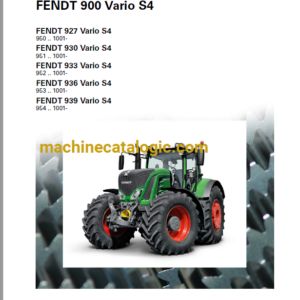 Fendt 900, 927, 930, 933, 936, 939 Vario S4 Full Operator's Manual