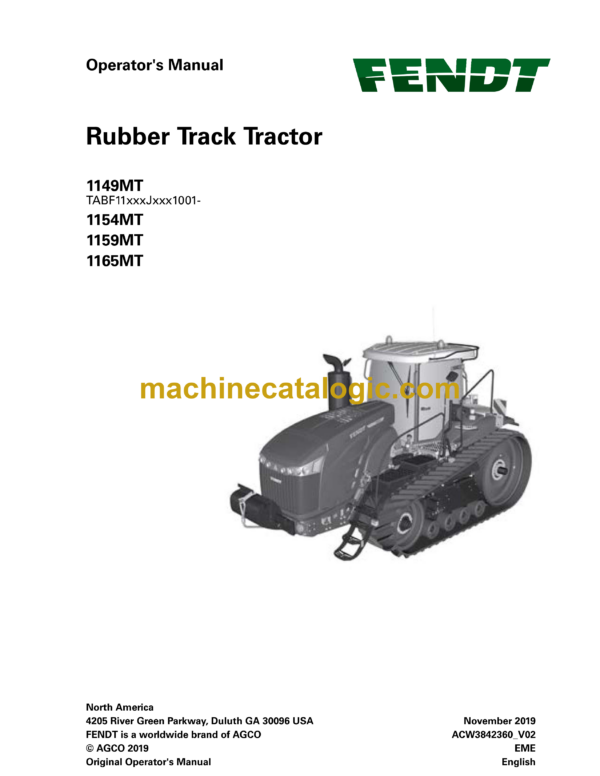 Fendt 1149MT, 1154MT, 1159MT, 1165MT Rubber Track Tractor Operator's Manual (ACW3842360)