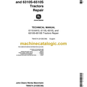 John Deere 6110-6410, 6110L-6510L and 6310S-6510S Tractors Repair Technical Manual (TM4574)