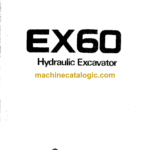 Hitachi EX60 Hydraulic Excavator Operator's Manual (EM107-1-1, EM107-1-4)