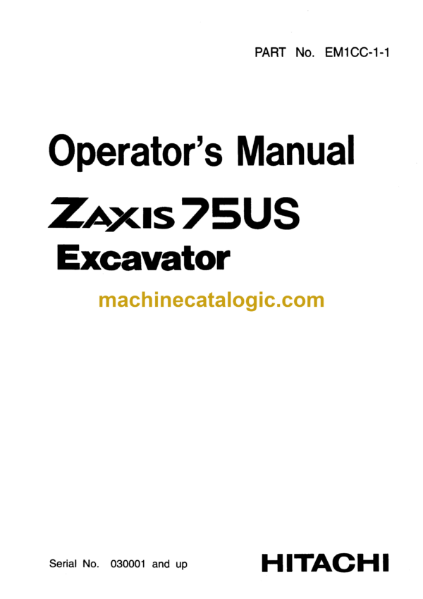 Hitachi ZX75US Excavator Operator's Manual (EM1CC-1-1)