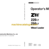 Hitachi ZW220-7, ZW250-7 Wheel Loader Operator's Manual (ENMNUD-EN1-1, ENMNUD-EN1-2, ENMNUD-EN1-3, ENMNUD-EN1-4, ENMNUD-EN2-2)