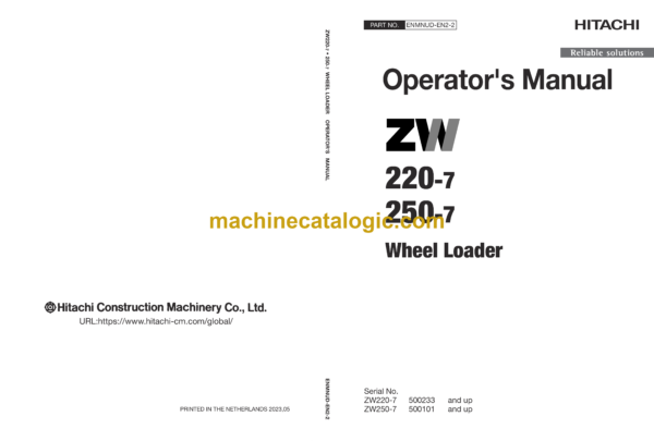 Hitachi ZW220-7, ZW250-7 Wheel Loader Operator's Manual (ENMNUD-EN1-1, ENMNUD-EN1-2, ENMNUD-EN1-3, ENMNUD-EN1-4, ENMNUD-EN2-2)