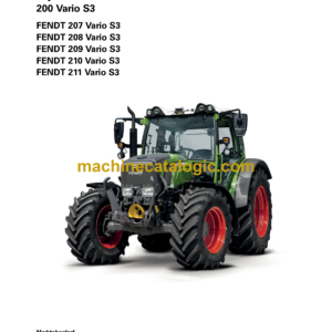 Fendt 200, 207, 208, 209, 210, 211 Vario S3 Tractor Operation and Maintenance Manual