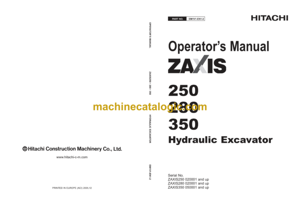 Hitachi ZX250-3,ZX280-3,ZX350-3 Hydraulic Excavator Operator's Manual (EM1V1-EN1-2)