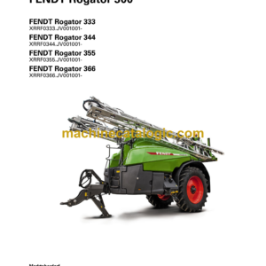 Fendt Rogator 300, 333, 344, 355, 366 Operator's Manual