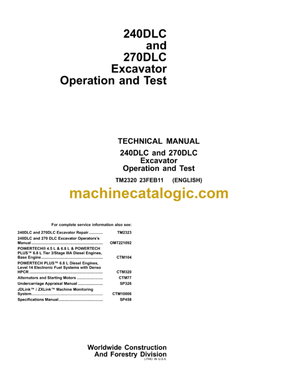 aJohn Deere 240DLC, 270DLC Excavator Operation and Test Technical Manual (TM2320)