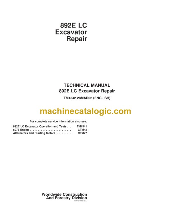 John Deere 892E LC Excavator Repair Technical Manual (TM1542)