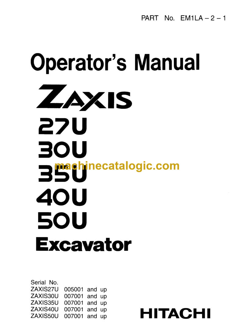 Hitachi ZX27U,ZX30U,ZX35U,ZX40U,ZX50U Excavator Operator's Manual (EM1LA-2-1)