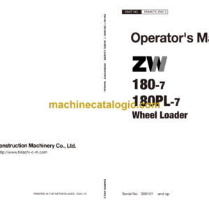 Hitachi ZW180-7, ZW180PL-7 Wheel Loader Operator's Manual (ENMNTK-EN2-2, ENMNTK-EN2-3)