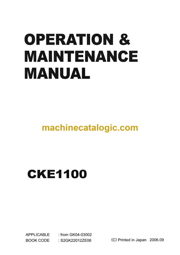 Kobelco CKE1100 Crawler Crane Operation & Maintenance Manual (S2GK22012ZE06)