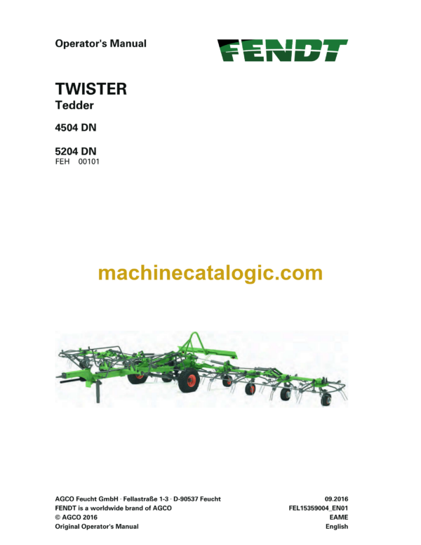 Fendt 4504 DN, 5204 DN Twister Tedder Operator's Manual (FEL1535900401)