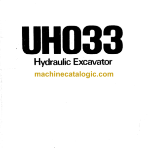 Hitachi UH033 Hydraulic Excavator Operator's Manual (EM104-2-2, EM104-2-3)