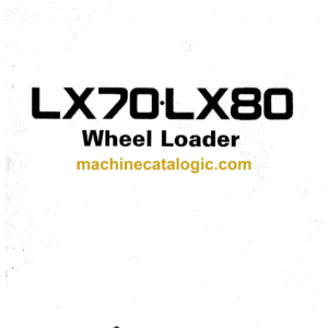 Hitachi LX70,LX80 Wheel Loader Operator's Manual (EM41C-1-2, EM41C-1-3)