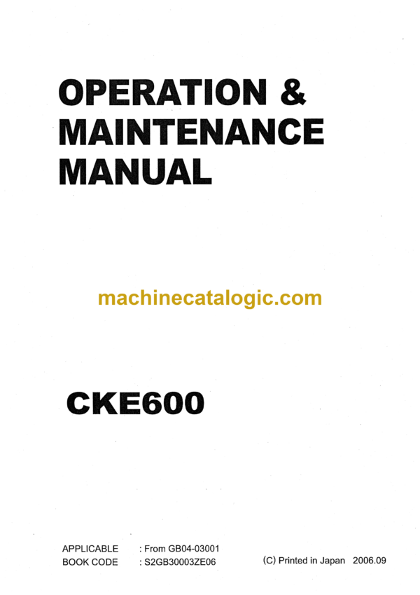 Kobelco CKE600 Crawler Crane Operation & Maintenance Manual (S2GB30003ZE06)