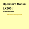 Hitachi LX300-7 Wheel Loader Operator's Manual (OW-682BEH, OW-682CEH)