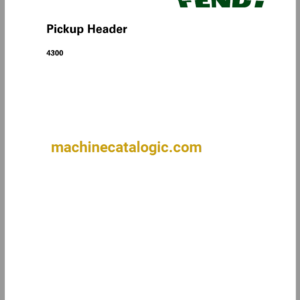 Fendt 4300 Pickup Header Workshop Manual