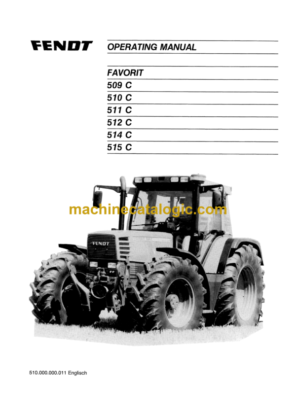 Fendt 509C, 510C, 511C, 512C, 514C, 515C Favorit Tractor Operator's Manual