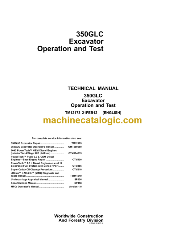 John Deere 350GLC Excavator Operation and Test Technical Manual (TM12173)