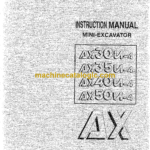 Hitachi AX30U-4,AX35U-4,AX40U-4,AX50U-4 Mini Excavator Instruction Manual (EM1M7A-1-1)