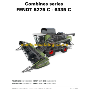 Fendt 5275C - 6335C Combines Harvesting Workshop Service Manual