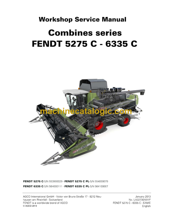 Fendt 5275C - 6335C Combines Harvesting Workshop Service Manual