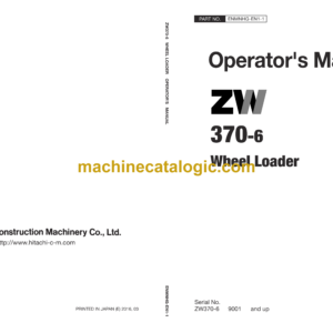 Hitachi ZW370-6, ZW550-6 Wheel Loader Operator's Manual (ENMNHG-EN1-1 to ENMNHG-EN1-8)