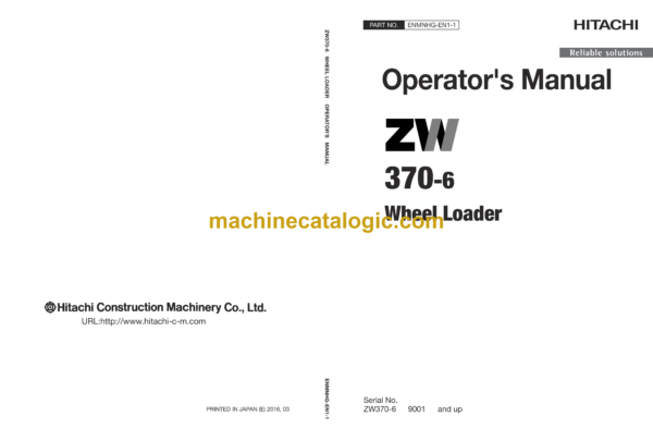 Hitachi ZW370-6, ZW550-6 Wheel Loader Operator's Manual (ENMNHG-EN1-1 to ENMNHG-EN1-8)