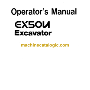 Hitachi EX50U Excavator Operator's Manual (EM1BU-NA1-1)