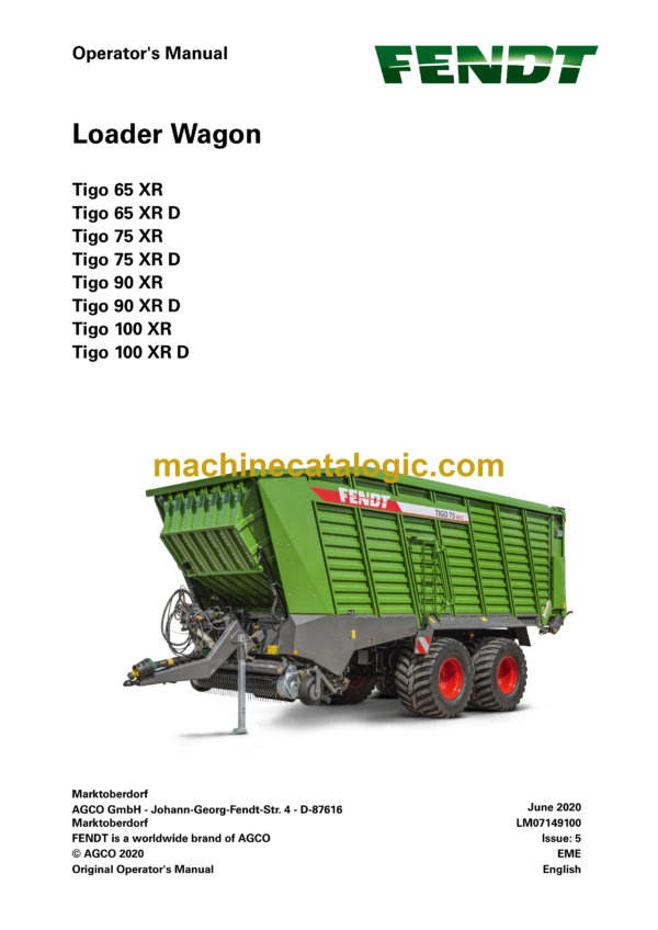 Fendt Tigo 65 XR, 65 XR D, 75 XR, 75 XR D, 90 XR, 90 XR D, 100 XR, 100 XR D Loader Wagon Operator's Manual