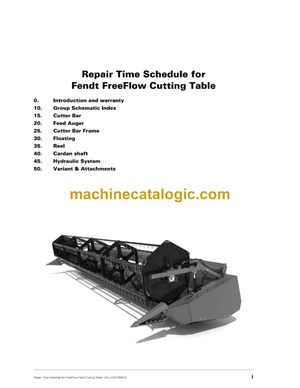 Fendt FreeFlow Cutting Table Repair Time Schedule Fendt FreeFlow Cutting Table Index: