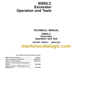 John Deere 850DLC Excavator Operation and Tests Technical Manual (TM10009)